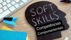 competências comportamentais - soft skills